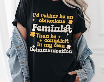 Feministisch T-shirt, T-shirt met activisme, statement shirt feminisme, damesrally, Equality Wear, Empowering Apparel