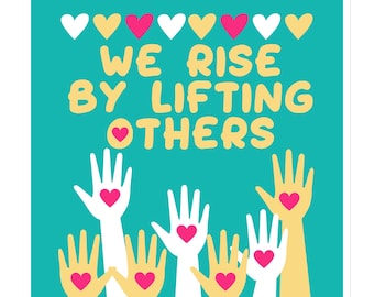 We Rise By Lifting Others Inspirational Magnet, Motivational Magnet, Mental Health Gift, Inspirational Quote