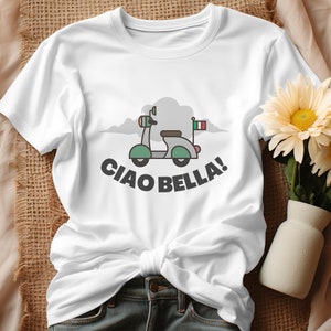 Ciao Bella | Ciao Tshirt | Hello Italy | Europe Travel Tee | Italian Style | Travel Shirt For Women | Italy Girl | Ciao Women&#39;s T-Shirt