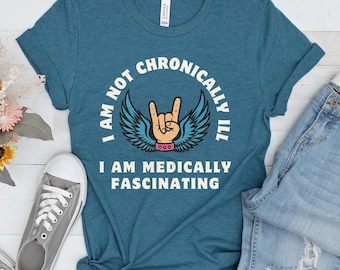 Chronic Illness Warrior T-Shirt, Rare Disease Awareness Shirt, Disability Tee, Special Needs Gift, Medically Fascinating Tshirt