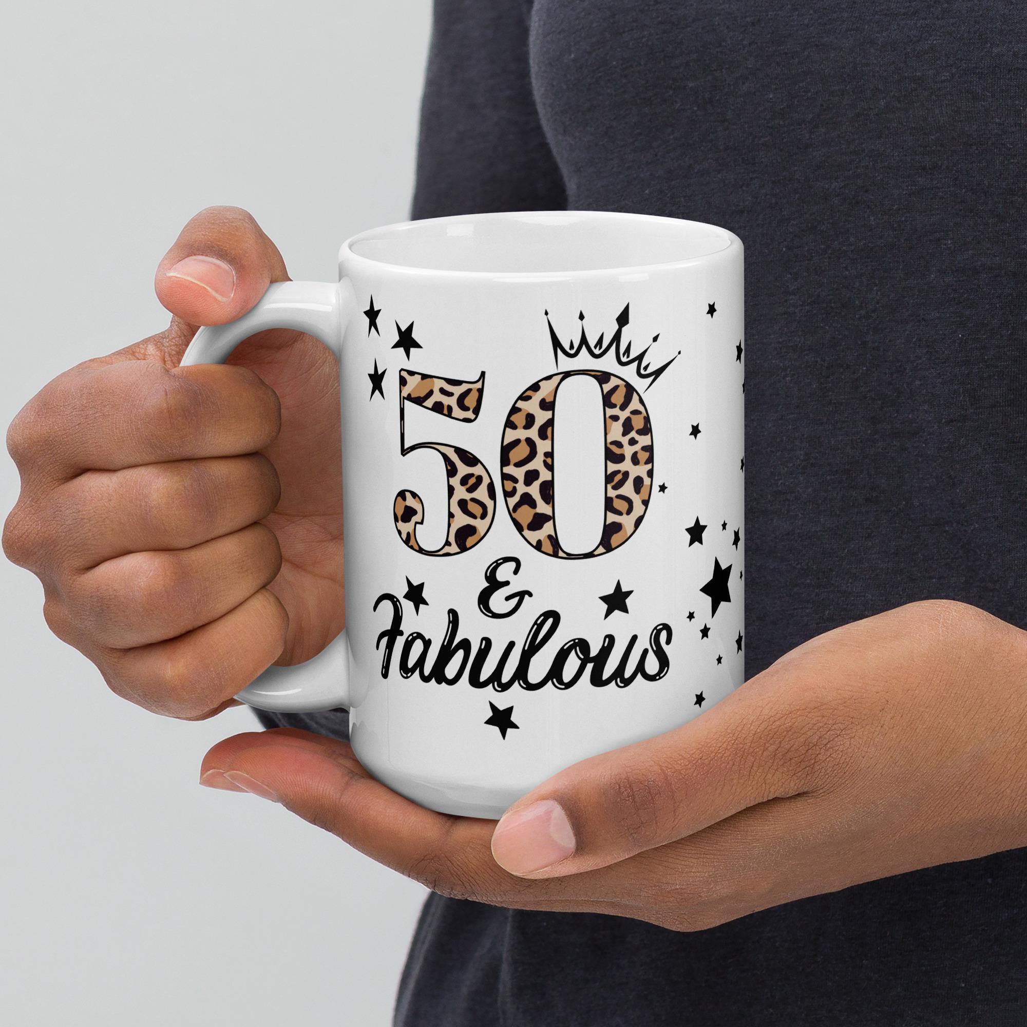 50 & Fabulous White Glossy Mug, 50th Birthday Gift, Fiftieth Birthday Coffee  Cup, Gift for 50th Birthday - Etsy