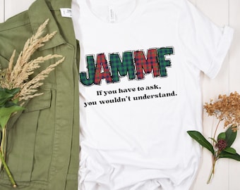 JAMMF Shirt, Outlander Fan Gift, Jamie Fraser Tee, Sassenach Pride T-Shirt