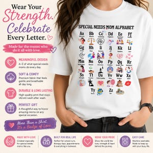 Camiseta con el alfabeto para mamás con necesidades especiales, regalo para mamás médicas, camiseta para mamás con discapacidades, camiseta para mamás especiales, regalo para mamás con necesidades especiales imagen 2