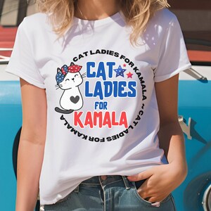 Cat Lady For Kamala t-shirt, Childless Cat Ladies, Kamala Harris Shirt, Kamala Harris 2024