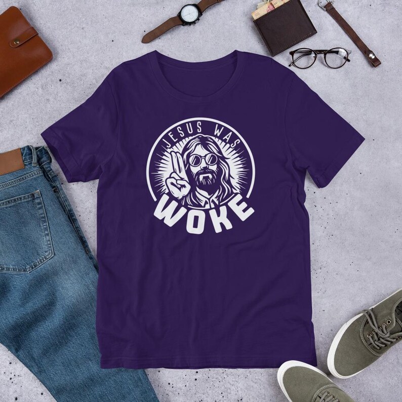 Jesus was Woke t-shirt, Democrat Shirt, Anti-MAGA tee, Anti-Republican, Anti-Trump, Christian Left, Progressive Christian, Resistance Tee