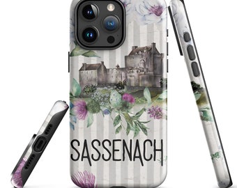 Sassenach Tough Case für iPhone®, Outlander Geschenk, Sassenach Geschenk, Scotland iPhone Hülle, iPhone 11, 12, 13, 14, 15 & 16 Hülle