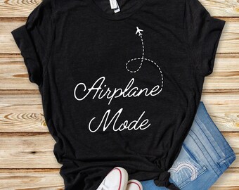 Adventurer Gift, Vacay Mode Shirt, Airplane Mode T-Shirt, Travel Lover Shirt, Vacation Tee, Funny Jetsetter Gift, Flight Attendant Top