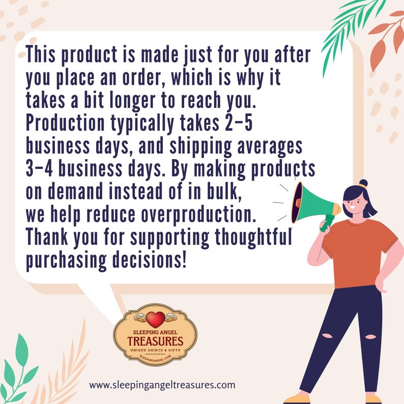 May include: Illustration of a person holding a megaphone, with text about on-demand production and reducing overproduction. The image includes the Sleeping Angel Treasures logo and website address.