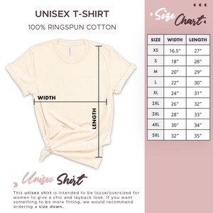 May include: Cream-colored unisex t-shirt made of 100% ringspun cotton. The image includes a size chart with measurements in inches for width and length, ranging from XS to 5XL. The text also states the shirt is intended to be loose/oversized.
