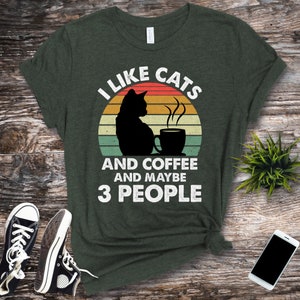 Lustiges Katzen Shirt | Katzen Mom Shirt | Kaffee Liebhaber Shirt | Katzenliebhaber Shirt