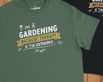 Camiseta "Jardinagem porque terapia é muito cara" - Presente para Amantes de Plantas
