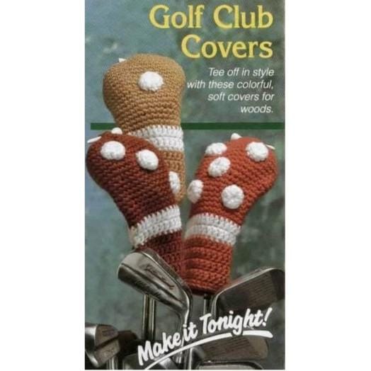 30 Golf Club Cover Crochet Patterns for Handmade Headcovers with Personality 11 Vintage Golf Club Head Covers from a Crochet Book
