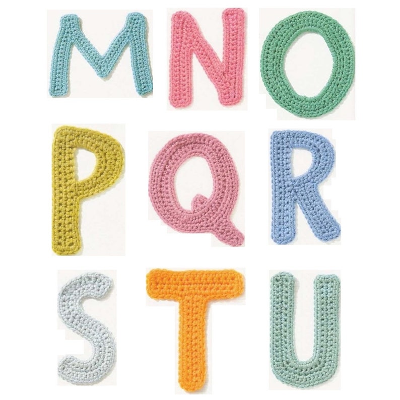 May include: Crocheted letters of the alphabet in various colors, including light blue, pink, green, yellow, and orange. The letters are M, N, O, P, Q, R, S, T, and U.