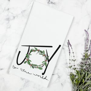 Joy to the World Christmas Kitchen Tea Towel, Christmas Kitchen Decor, Stocking Stuffers, Gift for Neighbor, Christmas Tea Towel