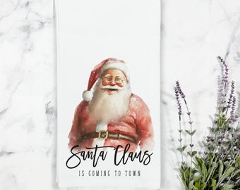 Santa is Coming to Town Christmas Santa Kitchen Tea Towel, Christmas Kitchen Decor, Gift for Mom, Vintage Santa, Santa Tea Towel,Santa Decor