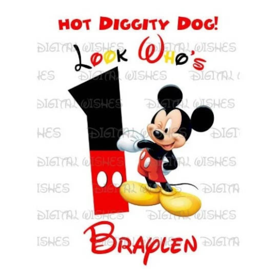Mickey Mouse Hot Diggity Dog Birthday Image ANY NAME and Number