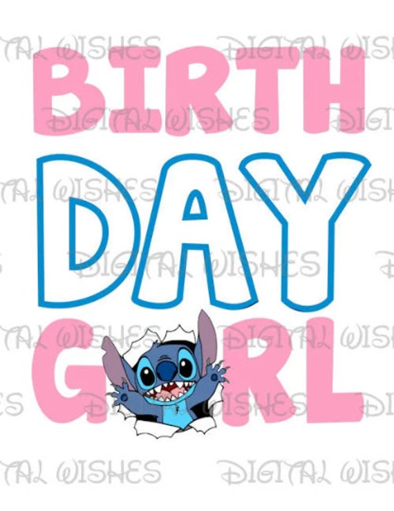 Stitch Birthday Girl Image Png Digital File Sublimation Print Waterslide  Tshirt Design 