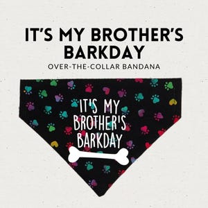 Bandana pour chien It's Barkday Over the collier pour chien
