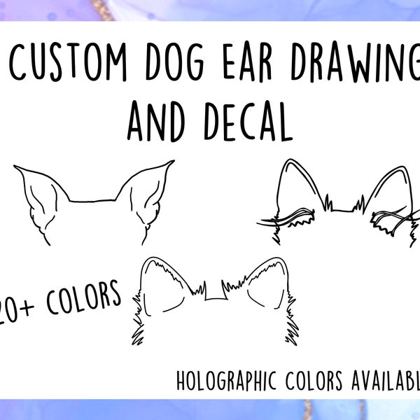 Custom Dog Ear Drawing and Decal