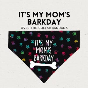 Bandana à bandoulière pour chien It's Barkday de ma mère