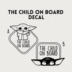 The Child On Board Decal Sticker Car Decal