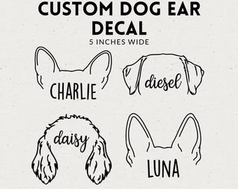 5 Inches Wide - Personalized Dog Ear Car Decal Sticker