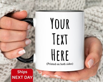 Custom Text Coffee Mug, Customizable Coffee Cup, Personalize Text Mug with Your Words, Ceramic Quote Coffee Mug, Christmas / Birthday Gift