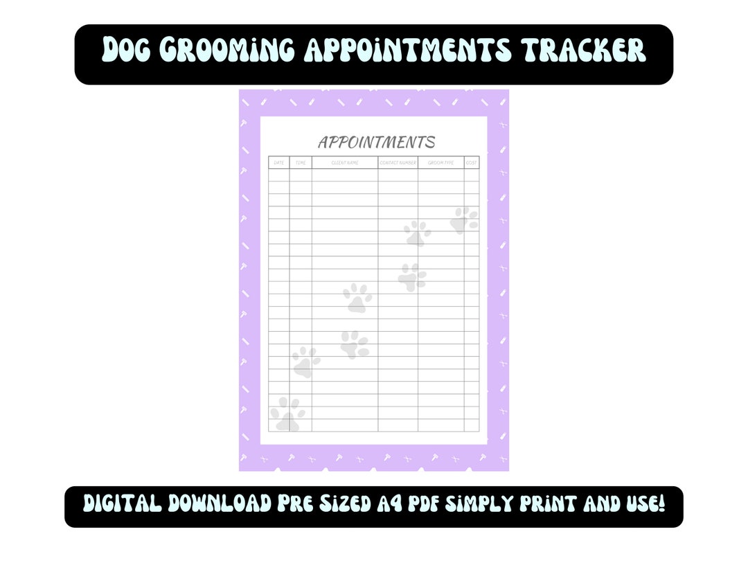 Dog Grooming Appointment Form / Printable PDF / Appointment Tracker