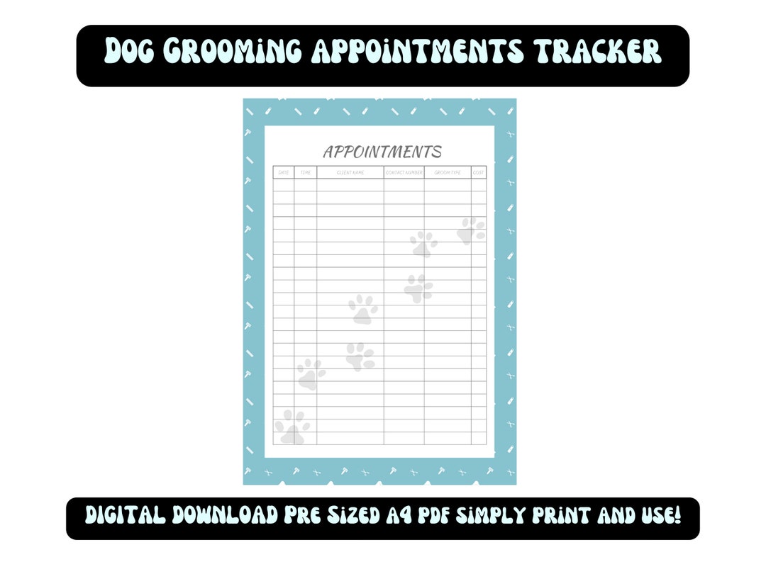 Dog Grooming Appointment Form / Printable PDF / Appointment Tracker
