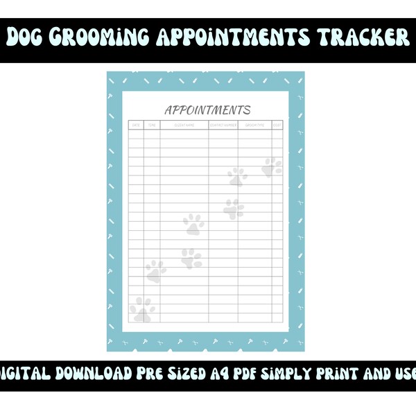 Dog Grooming Appointment Form /  Printable PDF / Appointment Tracker / Pet Groomer / A4 Printable Download / Pet Salon / Small Business form