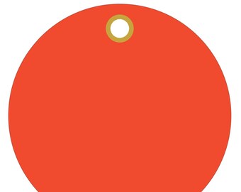 Fluorescent orange/red Plastic 3" Circle Tags metal eyelet 100/order (15pt plastic)