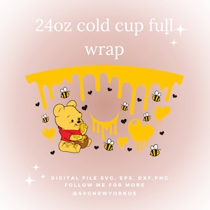 Winnie the Pooh Bear Dripping Honey Full Wrap para Starbucks Venti Cold Cup 24 oz.I Svg, PNG, DXF, EPS Cut Files