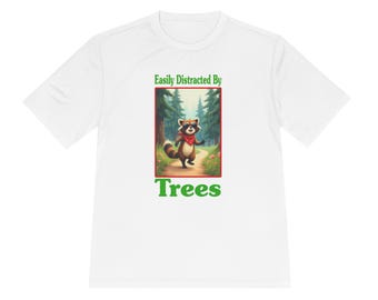 Easily Distracted By Trees T-Shirt | Raccoon Forest Illustration