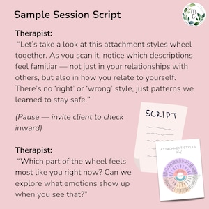 Attachment Styles Wheel poster describing key traits of secure, anxious, avoidant, and fearful-avoidant styles. Perfect for individuals working on relationship anxiety or abandonment wounds. Can be used in therapy, coaching, classrooms, or self-help journaling to support emotional healing and healthy connection. Session script for use in therapy with adults, teenagers, children.