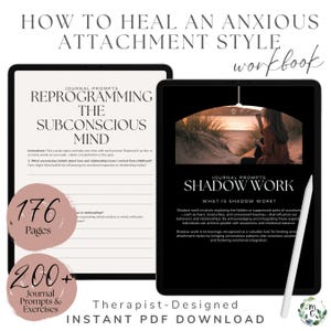How to Heal an Anxious Attachment Style Anxiety Journal Workbook, 200+ Therapist-Created Prompts to Gain Secure Attachment in Relationships