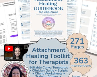 Attachment Healing Toolkit for Therapists | Therapist Guide, Therapy Session Scripts, Videos, Editable Canva Templates