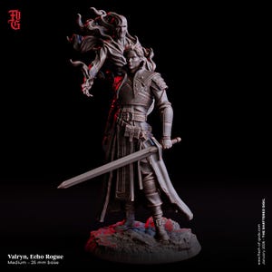 May include: A detailed figurine of Valryn, Echo Rogue, a fantasy character with a sword, standing on a rocky base. A spectral figure looms behind. The figure is dark with highlights. The base is 25 mm. The text "Valryn, Echo Rogue" is visible.