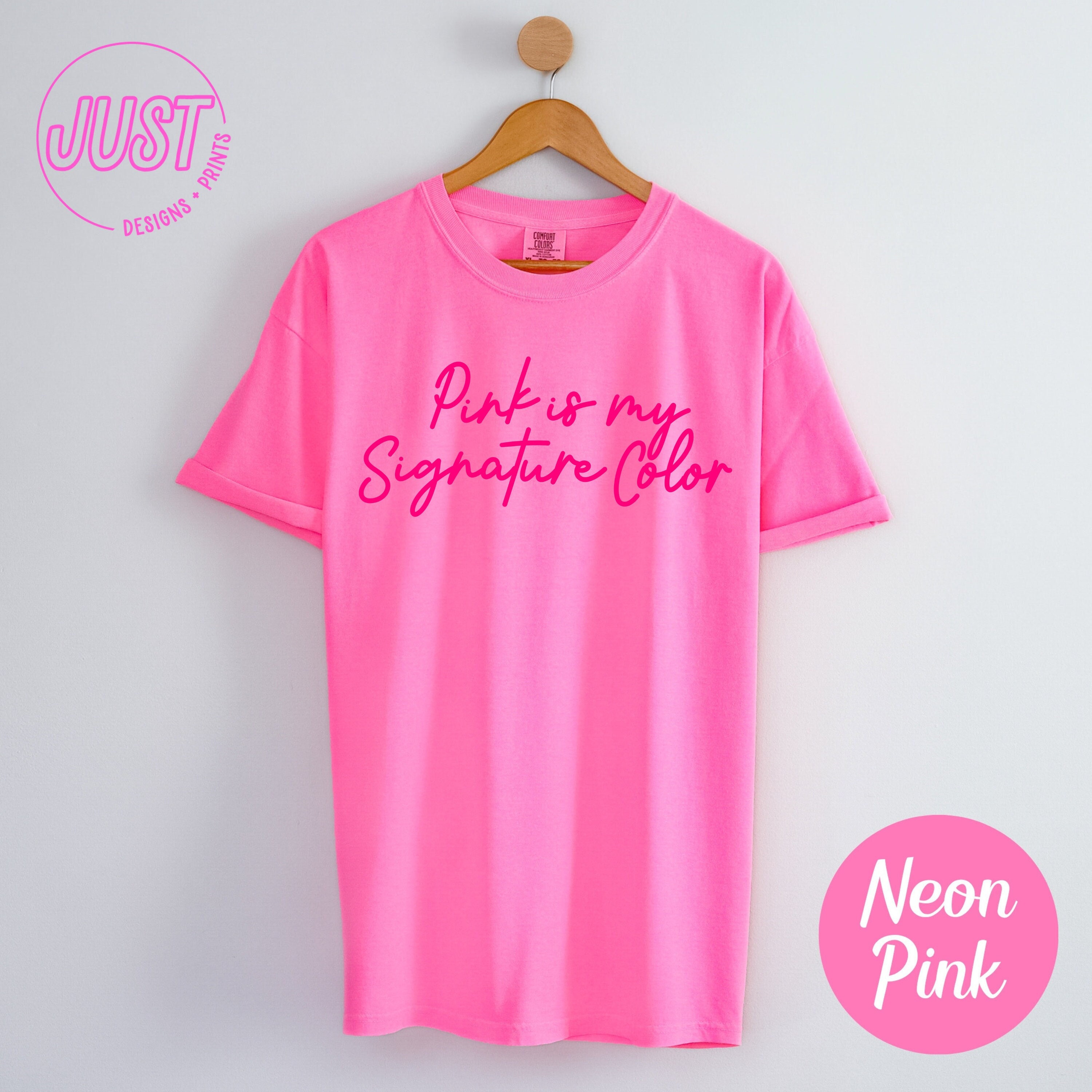 Pink is My Signature Color Tshirt, Steel Magnolias Quote Shirt, Steel