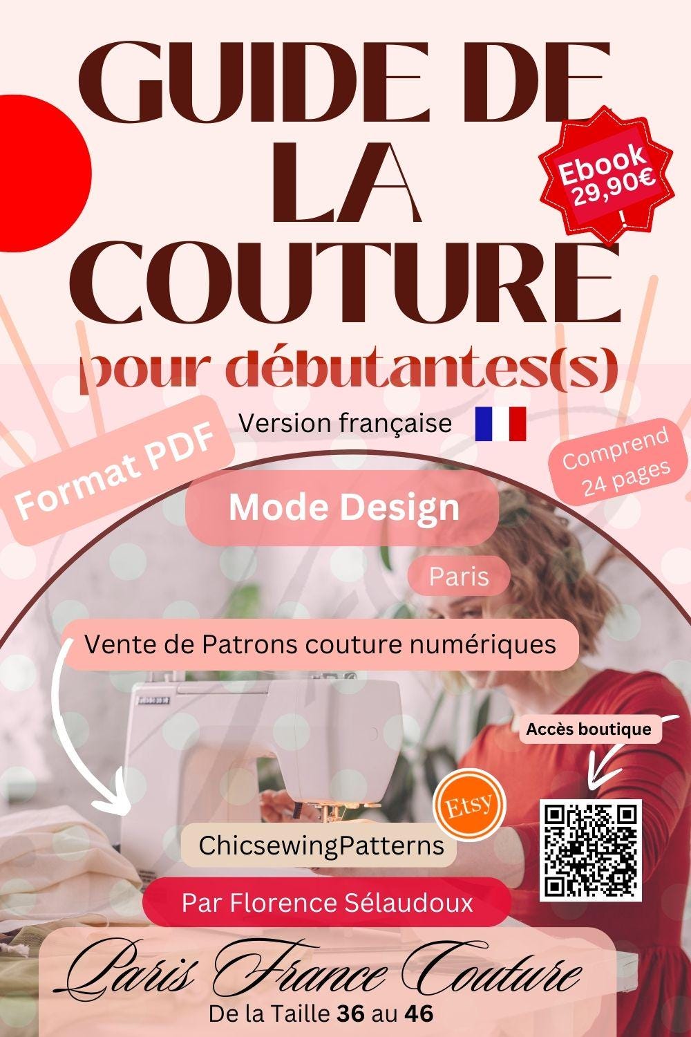 French Sewing Guide for Beginners - Author - Florence Sélaudoux - PDF Format - A4