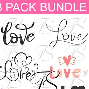 Printable Design - T582  8 PACK BUNDLE - Love - inscription message textile - Fashionpowerdesign Art Bundle 300 DPI - Svg compatible Cricut