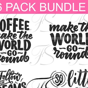 Printable Design - T581 -  6 PACK BUNDLE - Coffee - inscription message textile - Art Bundle 300 DPI - Svg compatible Cricut