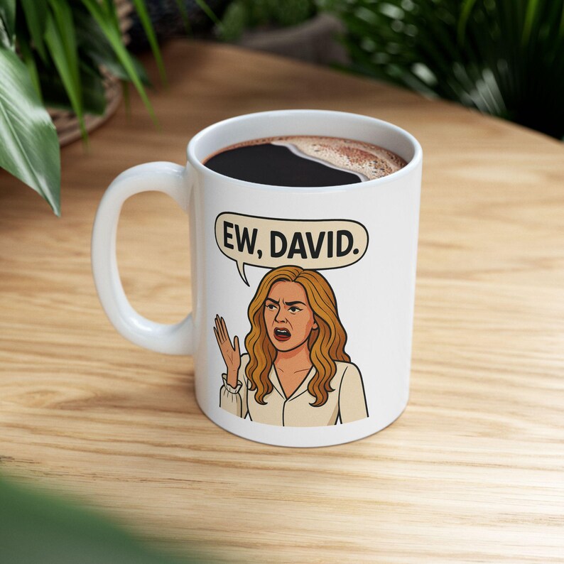 Ew David Schitts Creek Coffee Mug - Thumbnail 2