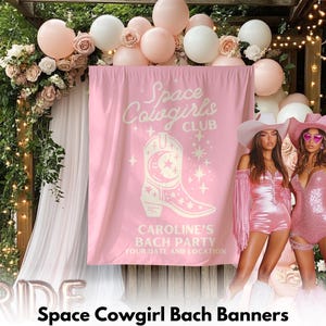 Space Cowgirl Bach Party Banner, Final Rodeo Backdrop, Western Cowgirl Bachelorette party Sign, Cosmic Country Bachelorette Party Decoration