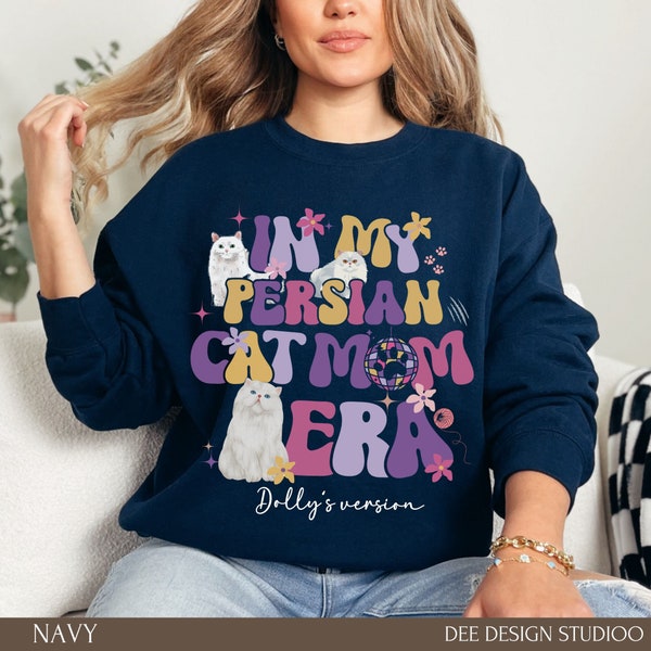 Persian Cat mom sweatshirt Personalized, Persian Kitten mama sweater crewneck, Persian Cat Mother's day Shirt gift Birthday Cat Mommy hoodie