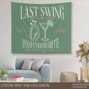 Custom Last Swing Golf theme Bachelorette Decoration, Bach Day Decor Bridal Shower Sport Theme, Golf Engagement wall hanging, Bachelor party