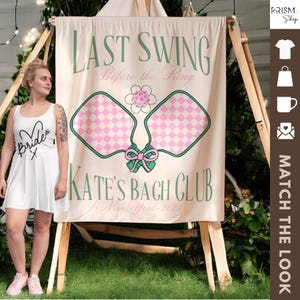 Personalized Pickleball Bachelorette Party Wall Banner, Pickleball Bridal Shower Backdrop, Brides last Swing decor, Country club Bach Banner