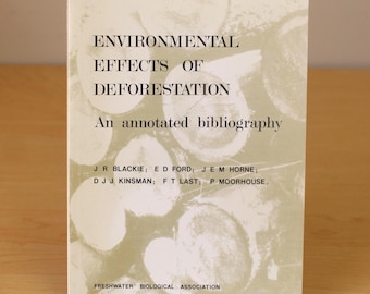 Environmental Effects of Deforestation: An Annotated Bibliography (1980)