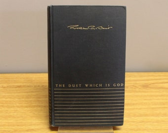 The Dust Which is God (1941) **SIGNED**