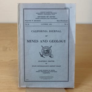 Revista de Minas y Geología de California (volumen 32, número 4, octubre de 1936)
