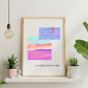 Beach Art, French Quote - ce n&#39;est pas la mer à boire, Art PDF Print, digital download, multiple sizes, beach home decor